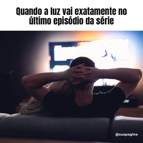 Pré-visualização do modelo A luz foi (Memes & Entretenimento)