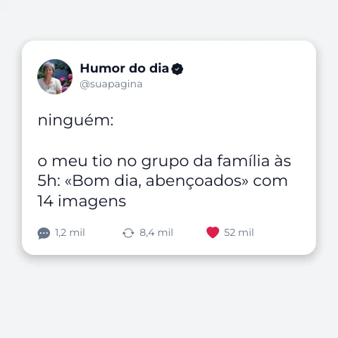 Pré-visualização do modelo Publicação: ninguém… (Memes & Entretenimento)
