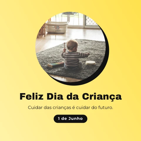 Pré-visualização do modelo 1 de Junho - Dia da Criança (Eventos & Datas)