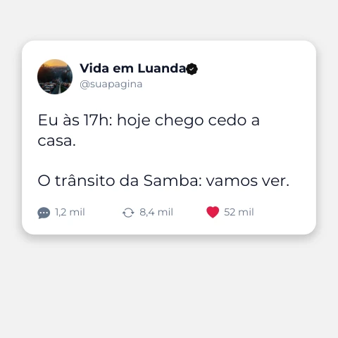 Pré-visualização do modelo Meme: hora de ponta em Luanda (Memes & Entretenimento)