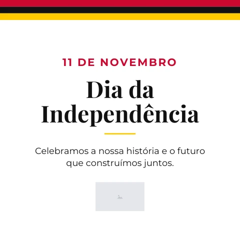 Pré-visualização do modelo 11 de Novembro - Dia da Independência (Eventos & Datas)
